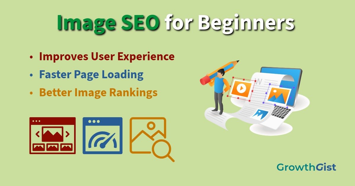Image SEO for Beginners showing image optimization, page speed, user experience, and image ranking benefits.