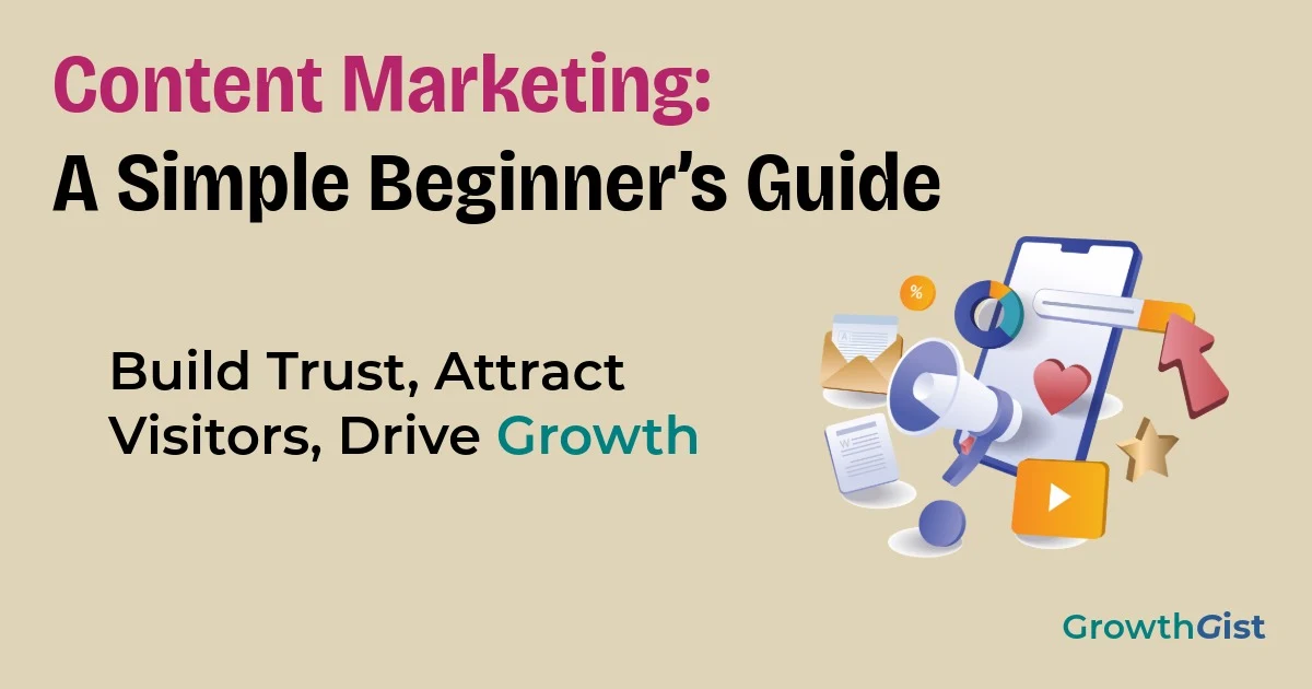 Content Marketing beginner's guide showing digital content creation, audience engagement, and online growth.