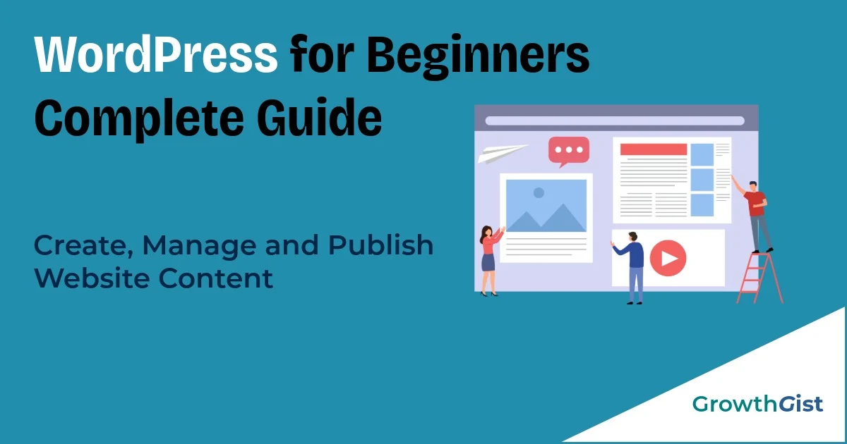 WordPress for beginners complete guide with website content illustration